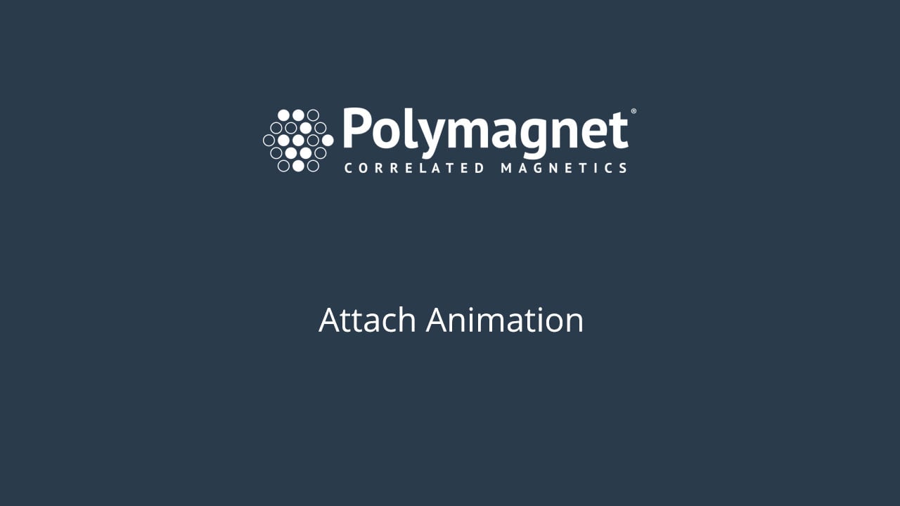 Load video: Video of Attach Polymagnets Animation